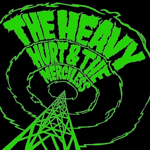 The heavy hurt - &,