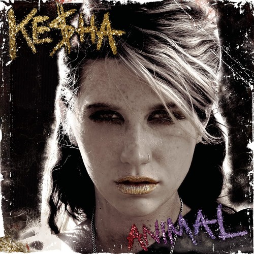 Kesha animal 2 - kesha, =