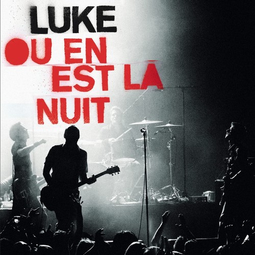 Luke est nuit - la,